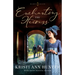 Enchanting the Heiress