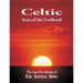 Celtic Texts of the Coelbook: The Last Five Books of the Kolbrin Bible