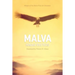 Malva: The Unknown Story of Pablo Neruda's Only Child, Told from the Afterlife