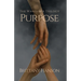 Purpose: The Wanderer Trilogy: Book One