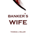 Banker's Wife