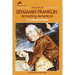 The Story of Benjamin Franklin: Amazing American