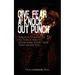Give Fear a Knock Out Punch