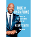 Talk of Champions: Stories of the People Who Made Me: A Memoir