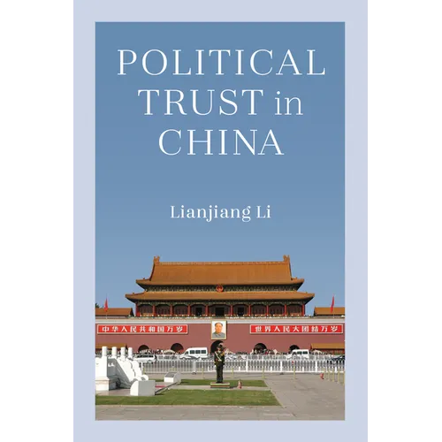 Political Trust in China