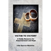 Victim to Victory: A Godly Resource for Empowerment and Hope