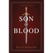 Son of Blood: A Crusades Novel