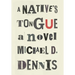 A Native's Tongue