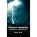 Climate Variability: Perspectives and Limitations