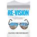 Re-Vision