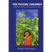 THE PSYCHIC CHILDREN - Dolphins, DNA and the Planetary Grid