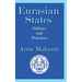 Eurasian States: Policies and Practices