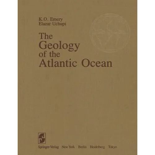 The Geology of the Atlantic Ocean