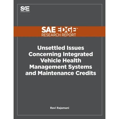 Unsettled Issues Concerning Integrated Vehicle Health Management Systems and Maintenance Credits
