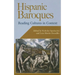 Hispanic Baroques: Reading Cultures in Context