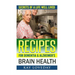 Recipes for Dementia & Alzheimer's Brain Health: Secrets of a Life Well Lived