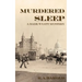 Murdered Sleep