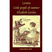Loraine Little people of summer Elizabeth Gordon