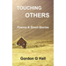 Touching Others: Poems and Short Stories