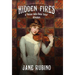 Hidden Fires: A "Holmes Before Baker Street" Adventure
