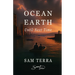 Ocean Earth: Until Next Time