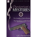 Chesterton's Mysteries: 6-The Scandal of Father Brown, the Paradoxes of MR Pond Plus Six Bonus Tales