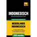 Thematische woordenschat Nederlands-Indonesisch - 7000 woorden