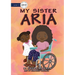 My Sister Aria