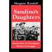 Sandino's Daughters: Testimonies of Nicaraguan Women in Struggle