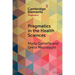Pragmatics in the Health Sciences