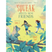 Squeak Meets New Friends