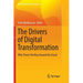 The Drivers of Digital Transformation: Why There's No Way Around the Cloud