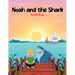 Noah and the Shark