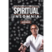 Spiritual Insomnia