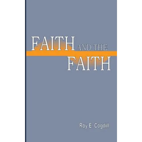 Faith and the Faith