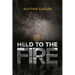Held to the Fire