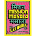 Mission Masala - Eat India: Taste the Spicy Indian Cuisine