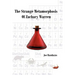 The Strange Metamorphosis of Zachary Warren