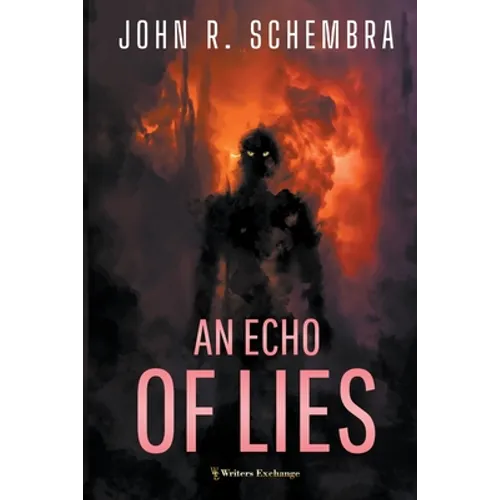 An Echo of Lies