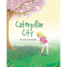 Caterpillar City