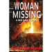 Woman Missing: A Mill Town Mystery