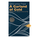 A Garland of Gold: The Early Kagyu Masters in India and Tibet