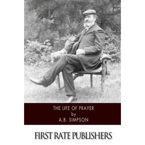 The Life of Prayer