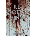 Ill-Gotten Things