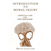 Introduction to Moral Injury: A Spiritual Look for First Responders
