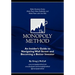 The Monopoly Method: An Insider's Guide to Navigating Wall Street and Becoming a Better Investor: Make Decisions Faster, Make Them More Pro
