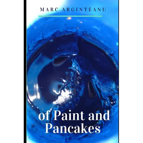 of Paint and Pancakes