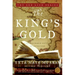 The King's Gold: An Old World Novel of Adventure