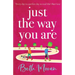 Just The Way You Are
