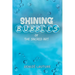 Shining Bubbles of The Sacred Art